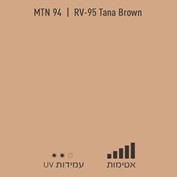 MTN 94 RV 95 Tana Brown